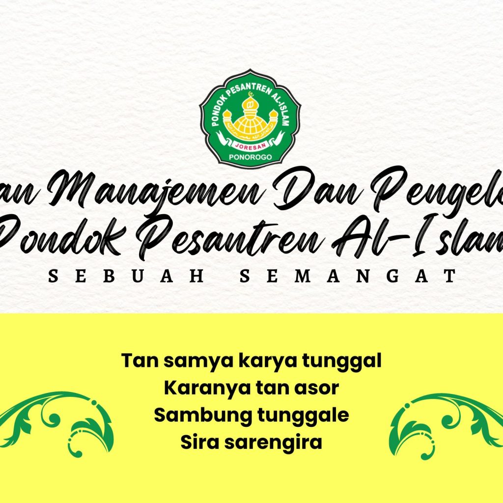 Acuan Manajemen Dan Pengelolaan Pondok Pesantren Al-Islam (2)