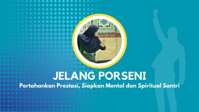 JELANG PORSENI Al-Islam Joresan