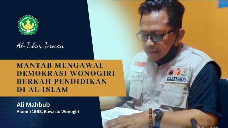 Mantab Mengawal Demokrasi Wonogiri Berkah Pendidikan Di Al-Islam