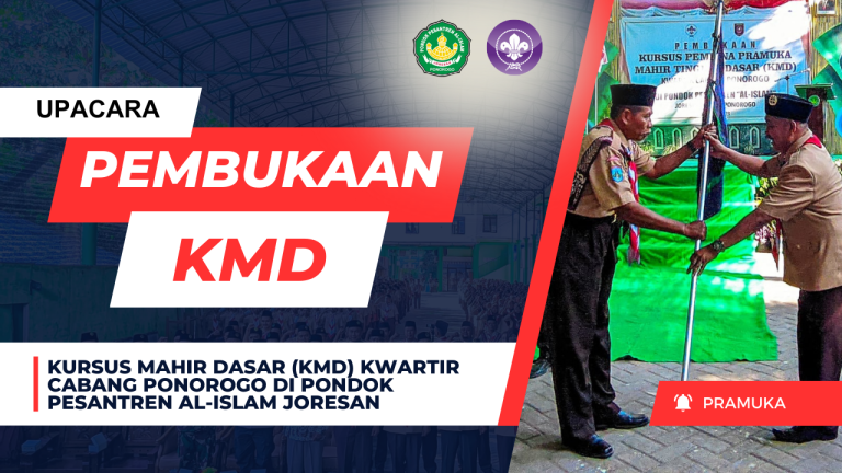 KURSUS MAHIR DASAR KWARTIR CABANG PONOROGO DI PONDOK PESANTREN AL-ISLAM JORESAN