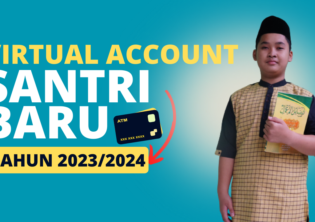 Informasi Daftar Ulang Santri Baru Tahun 2023 2024