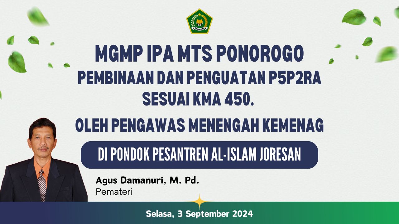 Pengurus MGMP IPA MTs Ponorogo Adakan Pembinaan dan Penguatan P5RA